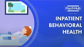 Inpatient Behavioral Health [upl. by Salazar]