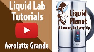 Liquid Lab  Aerolatte Grande Milk Frother [upl. by Araminta519]