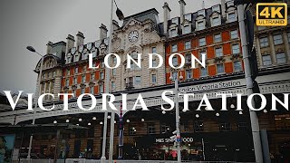 London Victoria Station Walk Through England 4K [upl. by Yelad151]