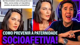 Como Se Prevenir Da Paternidade Socioafetiva E Pensão Socioafetiva [upl. by Coleman]